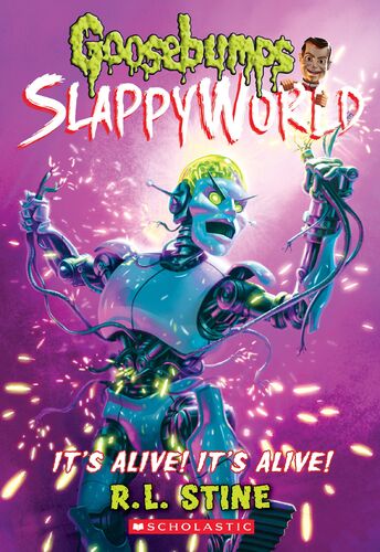 Goosebumps SlappyWorld - It's Alive! It's Alive!