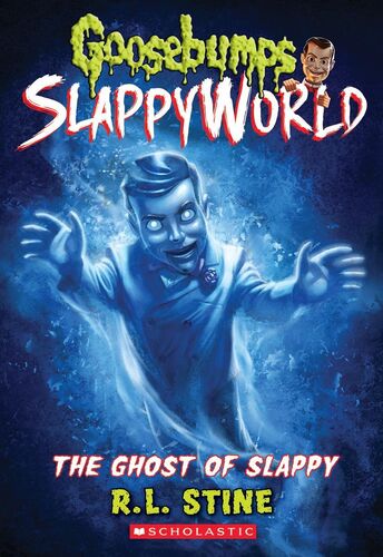 Goosebumps SlappyWorld - The Ghost of Slappy