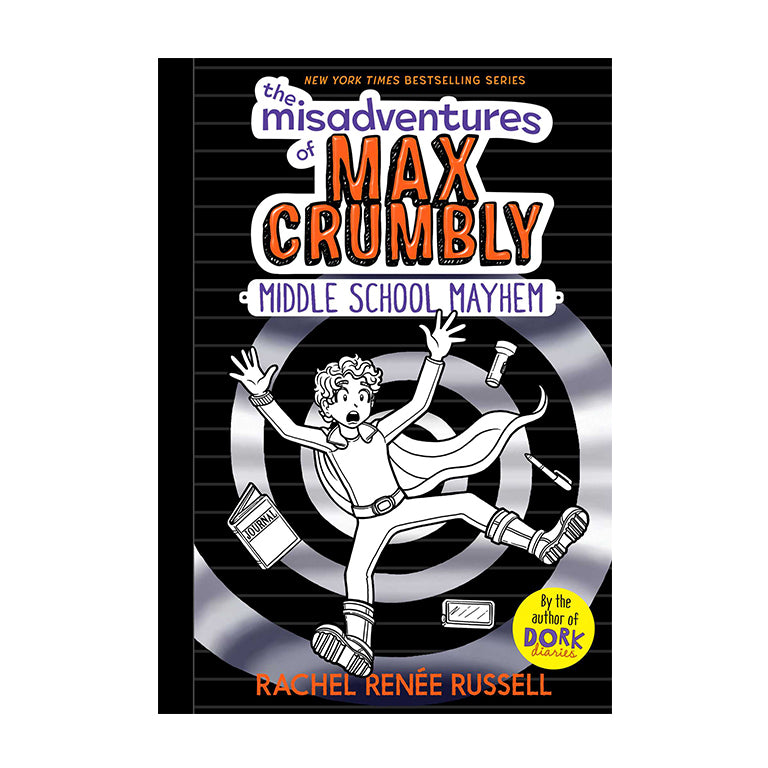 The Misadventures of Max Crumbly Series