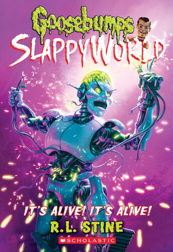 Goosebumps SlappyWorld - It's Alive! It's Alive!